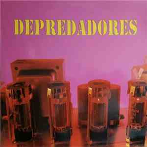 Depredores - Depredadores download flac mp3