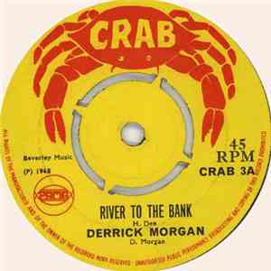 Derrick Morgan / Peter King  - River To The Bank / Reggie Limbo download flac mp3