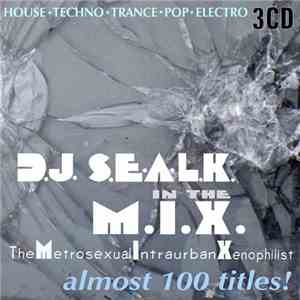 D.J. S.E.A.L.K. - In The M.I.X. download flac mp3