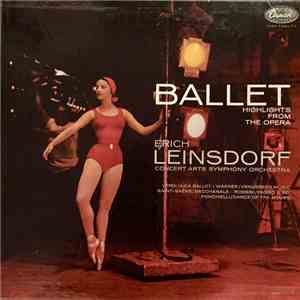 Erich Leinsdorf - Ballet: Highlights From The Opera download flac mp3