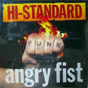 Hi-Standard - Angry Fist download flac mp3