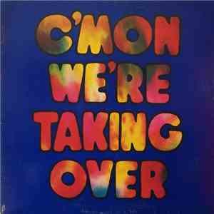 Hush  - C'mon We're Taking Over download flac mp3