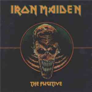 Iron Maiden - The Fugitive download flac mp3