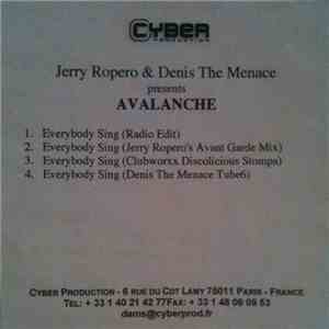 Jerry Ropero & Denis The Menace Presents Avalanche  - Everybody Sing download flac mp3