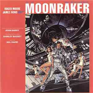 John Barry - Moonraker (Original Motion Picture Soundtrack) download flac mp3