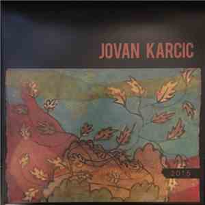 Jovan Karcic - 2015 download flac mp3