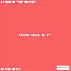 Kaan Demirel - Demirel E.P. download flac mp3