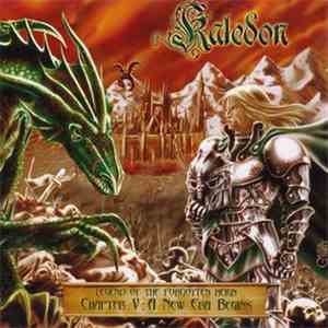 Kaledon - Legend Of The Forgotten Reign - Chapter V: A New Era Begins download flac mp3