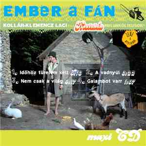 Kollár-Klemencz Laci És A Kistehén Melankólikusok - Ember A Fán download flac mp3