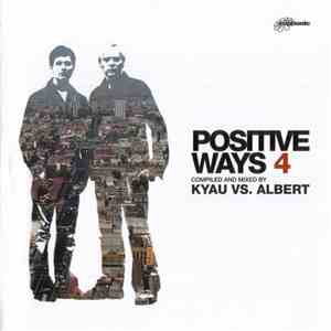 Kyau vs. Albert - Positive Ways 4 download flac mp3