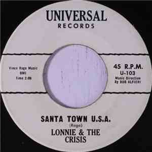 Lonnie & The Crisis - Santa Town U.S.A. download flac mp3