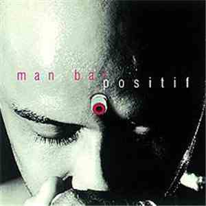 Man Bai - Positif download flac mp3