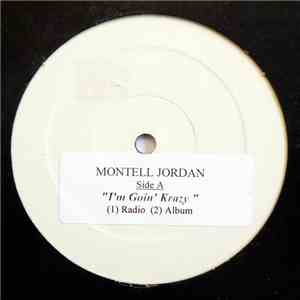 Montell Jordan - I'm Goin' Krazy download flac mp3