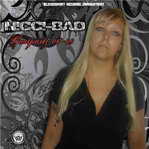 N!cc!-Bad - Gastpartz 06-09 flac mp3 download