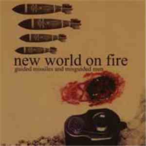 New World On Fire - Guided Missiles And Misguided Men download flac mp3