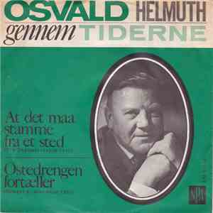 Osvald Helmuth - At Det Må Stamme Fra Et Sted / Ostedrengen Fortæller download flac mp3