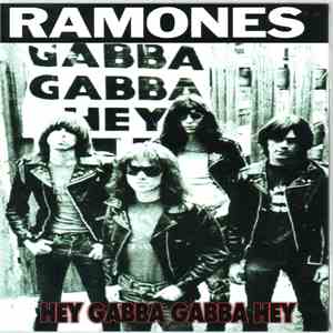 Ramones - Hey Gabba Gabba Hey download flac mp3