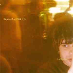 Ray Kosmische - Bringing back Talk Over download flac mp3