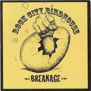 Rock City Birdhouse - Breakage download flac mp3