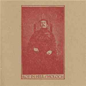 Rot In Hell / Moloch  - Rot In Hell / Moloch download flac mp3