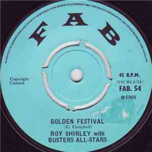 Roy Shirley With Busters All-Stars - Golden Festival / Think About The Future download flac mp3