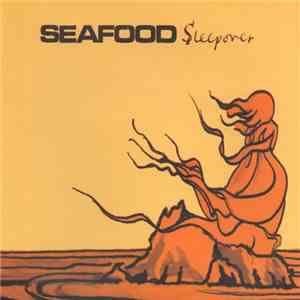 Seafood - Sleepover flac mp3 download
