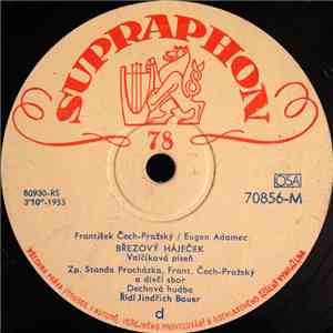 Standa Procházka, Frant. Čech-Pražský - Březový Háječek / Jednou - Dvakrát download flac mp3