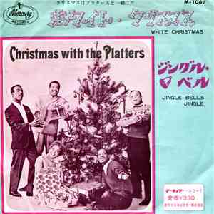 The Platters - White Christmas / Jingle Bells Jingle download flac mp3