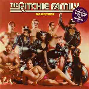 The Ritchie Family - Bad Reputation download flac mp3