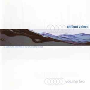 Various - Chillout Voices Volume 2 flac mp3 download