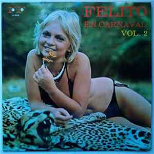 Various - Felito En Carnaval Vol.2 download flac mp3