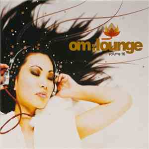 Various - OM: Lounge Volume 10 download flac mp3