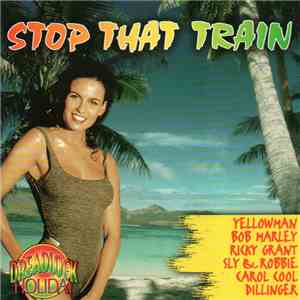 Various - Stop That Train download flac mp3