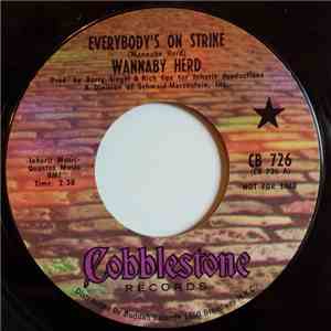 Wannaby Herd - Everybody's On Strike download flac mp3