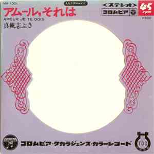 真帆志ぶき - アムール、それは Amor Je Te Dois download flac mp3