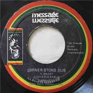 Augustus Pablo / Rockers All Roots - Corner Stone Dub / Freedom Step download flac mp3