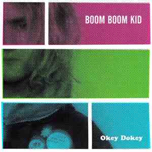 Boom Boom Kid - Okey Dokey download flac mp3