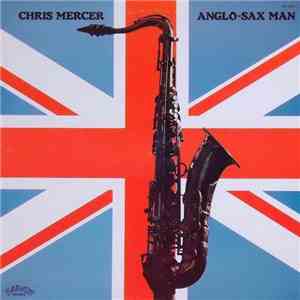 Chris Mercer - Anglo-Sax Man download flac mp3