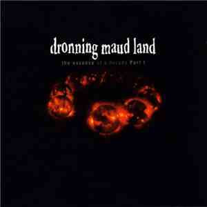 Dronning Maud Land - The Essence Of A Decade [Part I] flac mp3 download