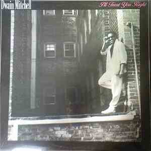 Dwain Mitchell - I'll Treat You Right download flac mp3