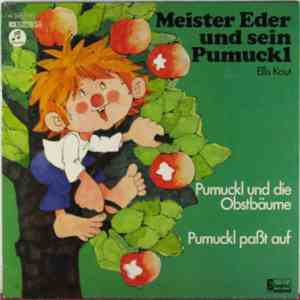 Ellis Kaut - Meister Eder Und Sein Pumuckl - Pumuckl Und Die Obstbäume / Pumuckl Paßt Auf download flac mp3