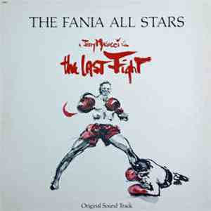 Fania All Stars - The Last Fight - Original Sound Track download flac mp3