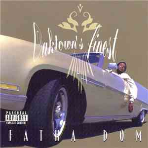 Fatha Dom - Oaktown's Finest download flac mp3