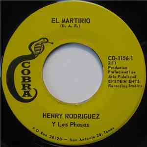 Henry Rodriguez Y Los Phases - El Martirio download flac mp3