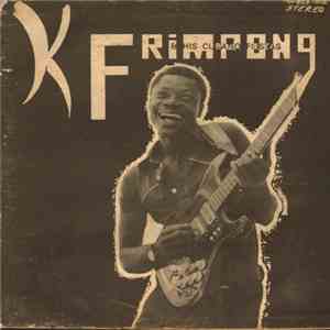 K. Frimpong & His Cubano Fiestas - K. Frimpong & His Cubano Fiestas download flac mp3