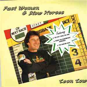 Leon Lowes - Fast Women & Slow Horses download flac mp3