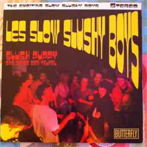Les Slow Slushy Boys - Slush Puppy download flac mp3
