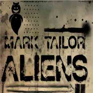 Mark Tailor - Aliens download flac mp3