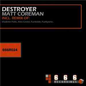 Matt Coreman - Destroyer download flac mp3