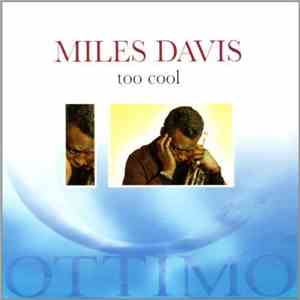 Miles Davis - Too Cool download flac mp3